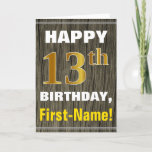 [ Thumbnail: Bold, Faux Wood, Faux Gold 13th Birthday + Name Card ]
