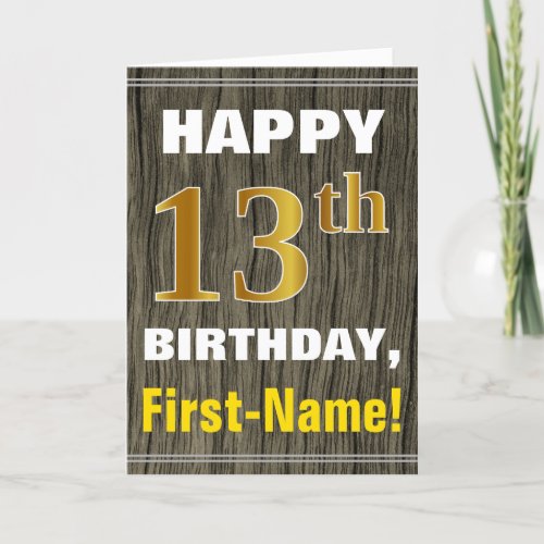 Bold Faux Wood Faux Gold 13th Birthday  Name Card