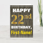 [ Thumbnail: Bold, Faux Wood, Faux Gold 22nd Birthday + Name Card ]