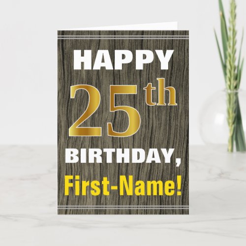 Bold Faux Wood Faux Gold 25th Birthday  Name Card