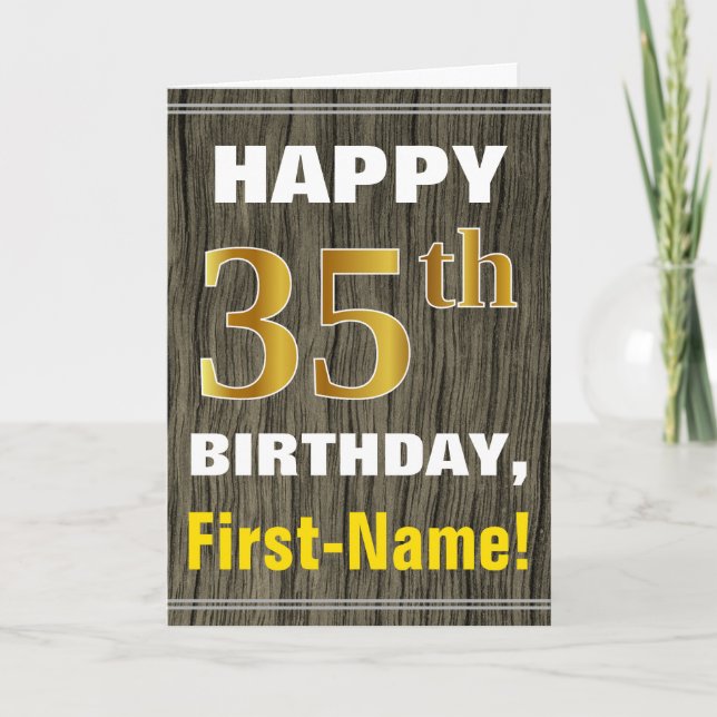 Bold, Faux Wood, Faux Gold 35th Birthday + Name Card (Front)