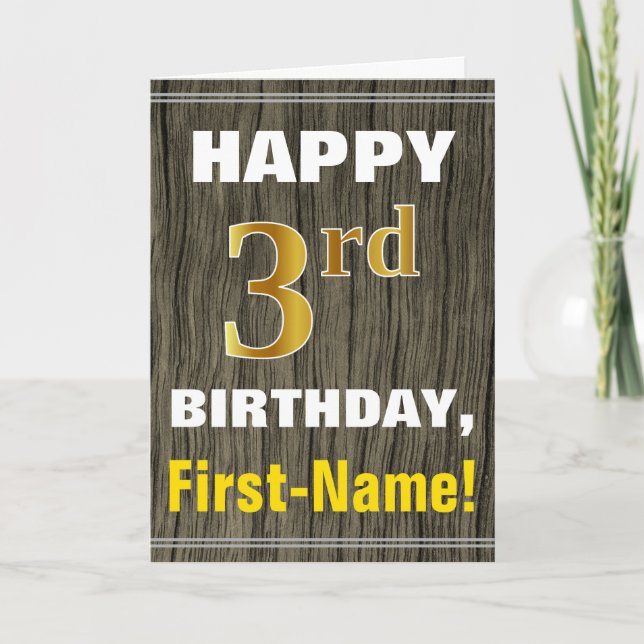 Bold, Faux Wood, Faux Gold 3rd Birthday + Name Card (Front)