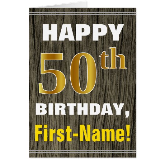Bold, Faux Wood, Faux Gold 50th Birthday + Name (Front)