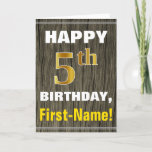 [ Thumbnail: Bold, Faux Wood, Faux Gold 5th Birthday + Name Card ]
