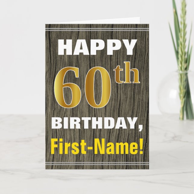 Bold, Faux Wood, Faux Gold 60th Birthday + Name Card (Front)
