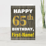 [ Thumbnail: Bold, Faux Wood, Faux Gold 65th Birthday + Name Card ]