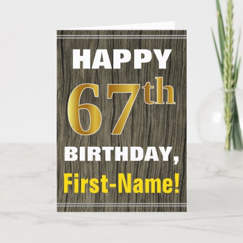Bold Faux Wood Faux Gold 67th Birthday  Name Card