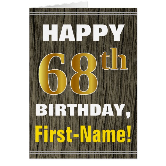 Bold, Faux Wood, Faux Gold 68th Birthday + Name (Front)