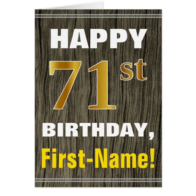 Bold, Faux Wood, Faux Gold 71st Birthday + Name (Front)