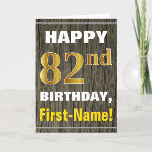 Bold, Faux Wood, Faux Gold 82nd Birthday + Name Card