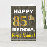 [ Thumbnail: Bold, Faux Wood, Faux Gold 85th Birthday + Name Card ]
