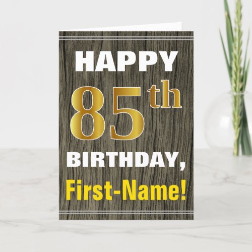 Bold Faux Wood Faux Gold 85th Birthday  Name Card