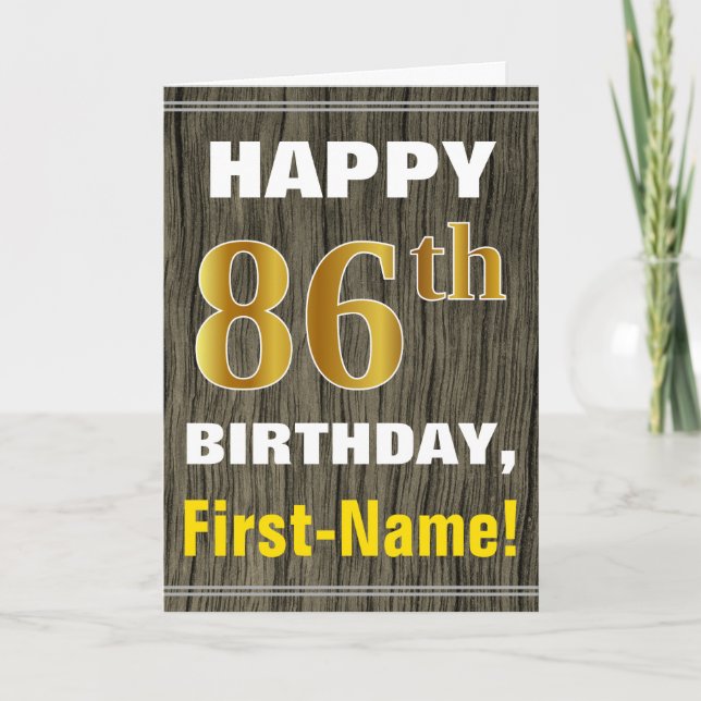Bold, Faux Wood, Faux Gold 86th Birthday + Name Card (Front)