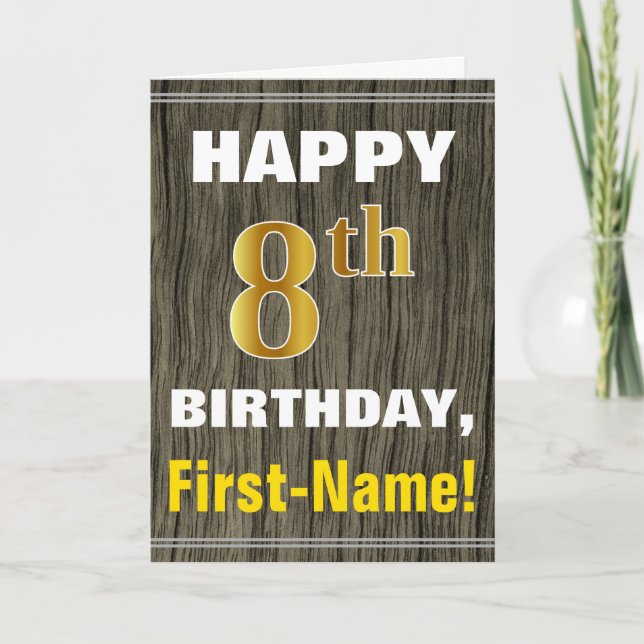 Bold, Faux Wood, Faux Gold 8th Birthday + Name Card (Front)