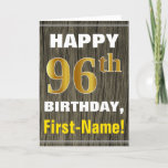 [ Thumbnail: Bold, Faux Wood, Faux Gold 96th Birthday + Name Card ]