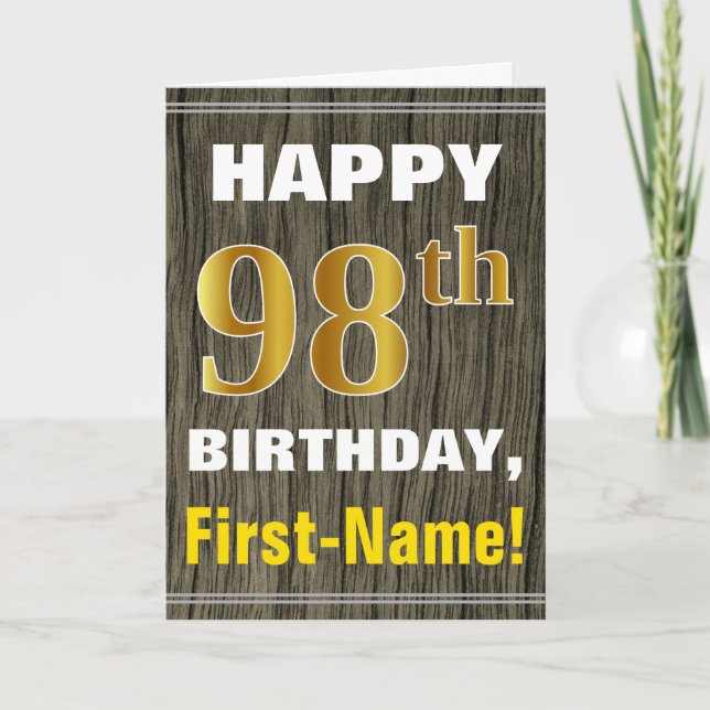 Bold, Faux Wood, Faux Gold 98th Birthday + Name Card (Front)