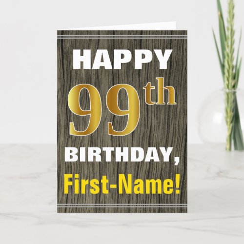 Bold Faux Wood Faux Gold 99th Birthday  Name Card