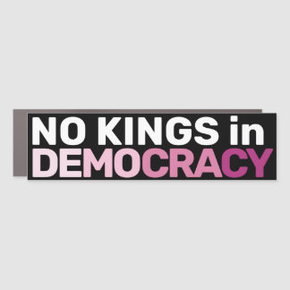 Bold Feminist Protest Art No Kings in Democracy  Car Magnet