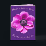 Bold Floral Birthday Card for Sister-in-Law<br><div class="desc">A big bold anemone flower makes a great image for this colourful birthday card for Sister-in-Law.  All text can easily be personalised.</div>