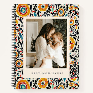 Bold Folk Floral Best Mom Ever Photo Mother's Day Notebook