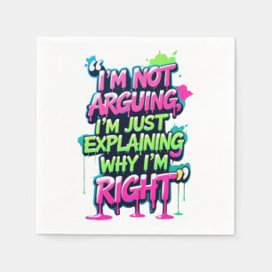 Bold Funny Quote Neon Graffiti Design Napkins