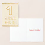 [ Thumbnail: Bold, Gold Foil "1 Year Old!" Birthday Card ]