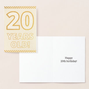 Bold, Gold Foil "20 YEARS OLD!" Birthday Card