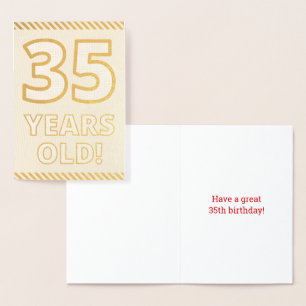Bold, Gold Foil "35 YEARS OLD!" Birthday Card