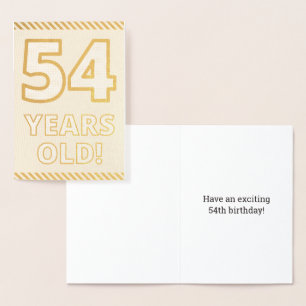 Bold, Gold Foil "54 YEARS OLD!" Birthday Card
