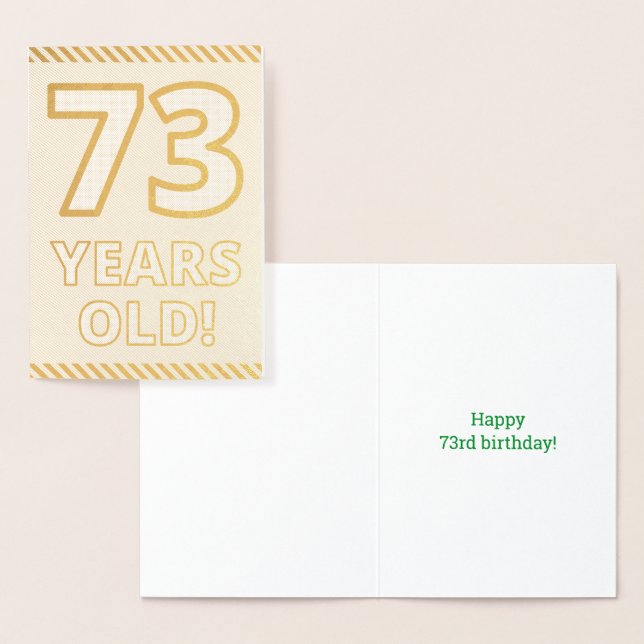 Bold, Gold Foil "73 YEARS OLD!" Birthday Card (Display)