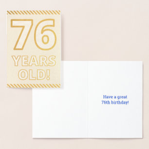 Bold, Gold Foil "76 YEARS OLD!" Birthday Card