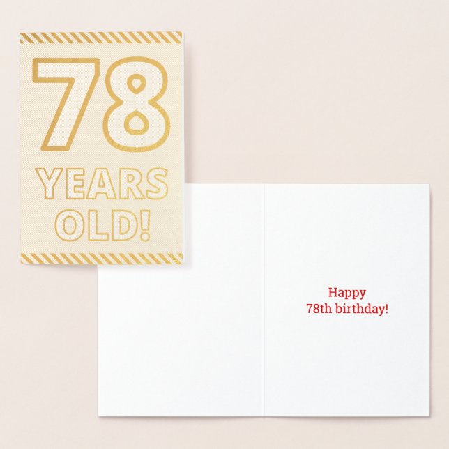Bold, Gold Foil "78 YEARS OLD!" Birthday Card (Display)