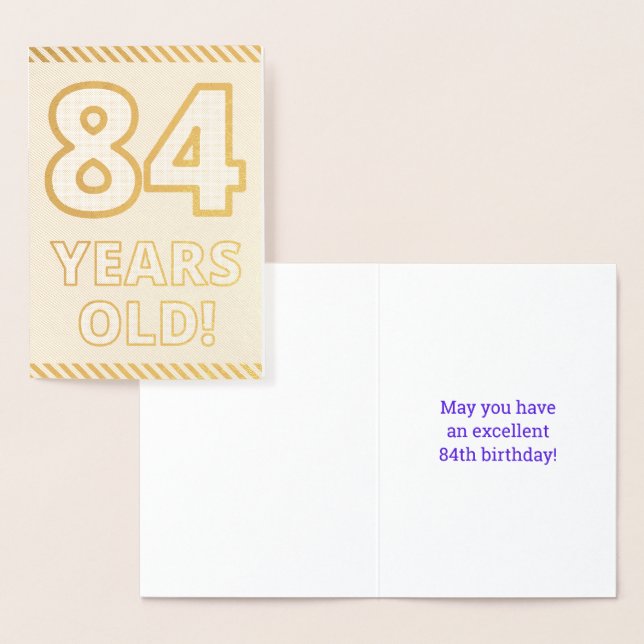 Bold, Gold Foil "84 YEARS OLD!" Birthday Card (Display)