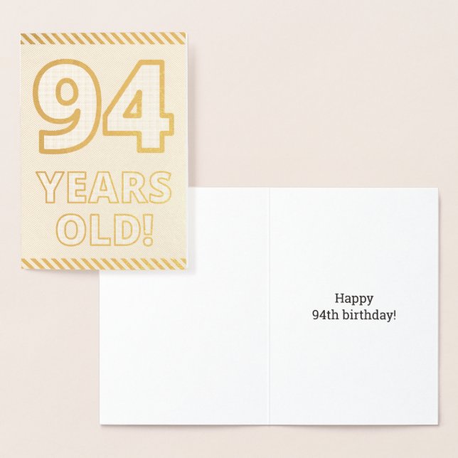 Bold, Gold Foil "94 YEARS OLD!" Birthday Card (Display)