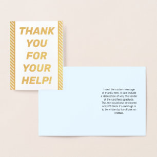 Bold Gold Foil "THANK YOU FOR YOUR HELP!" Card
