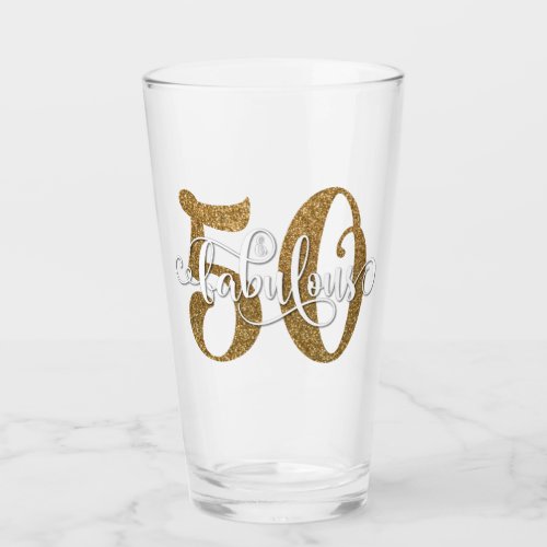 Bold Gold Glitter 50  Fabulous Birthday Glass