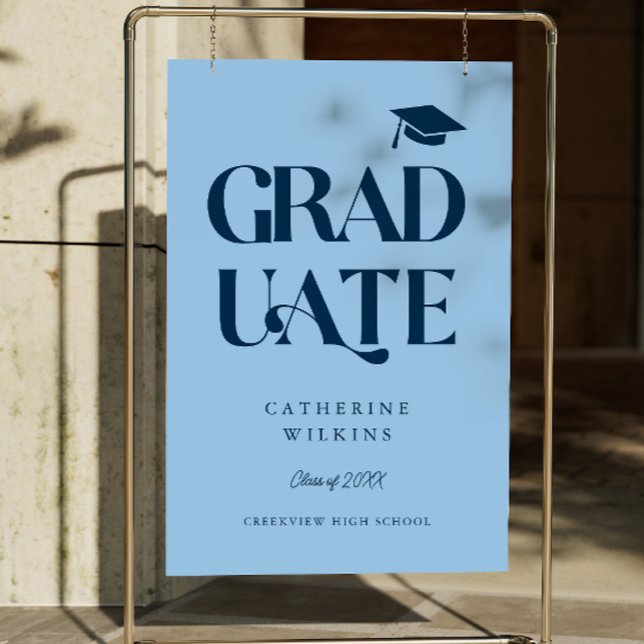 Bold Graduate Blue Grad Party Welcome Sign (Creator Uploaded)