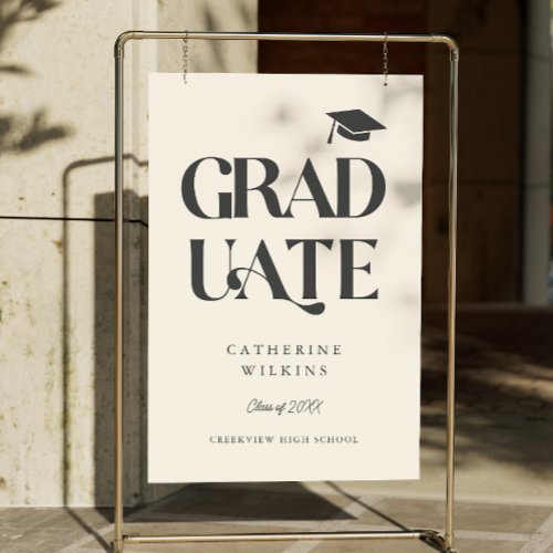 Bold Graduate Cream Grad Party Welcome Sign
