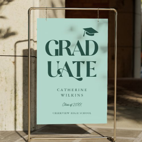 Bold Graduate Green Grad Party Welcome Sign