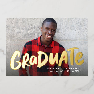 Bold graduate modern one photo graduation foil invitation