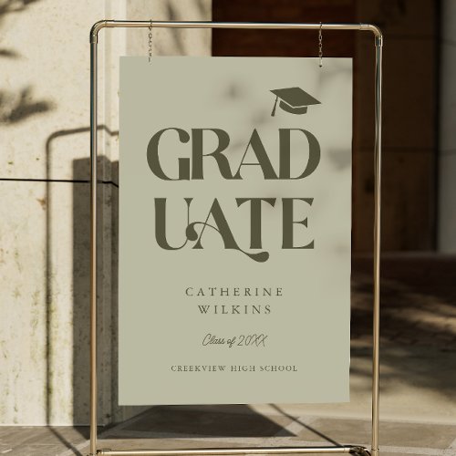 Bold Graduate Sage Green Grad Party Welcome Sign