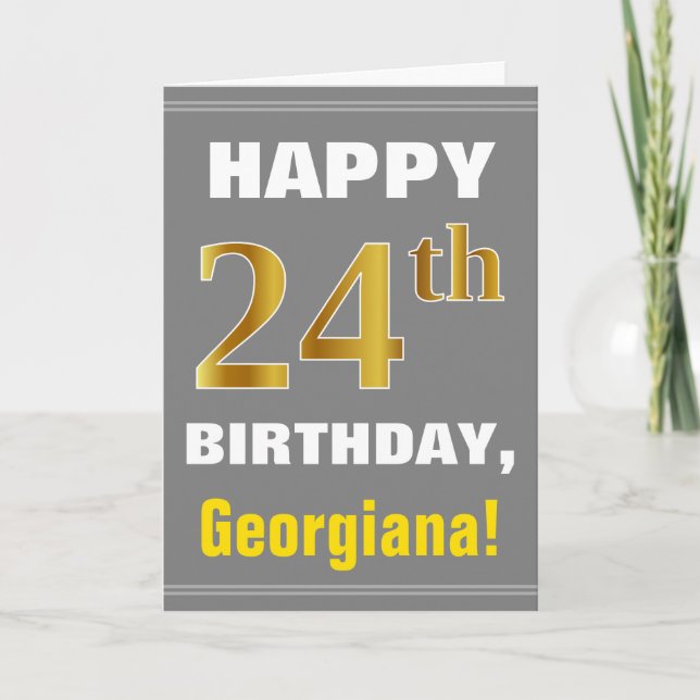 Bold, Gray, Faux Gold 24th Birthday w/ Name Card (Front)