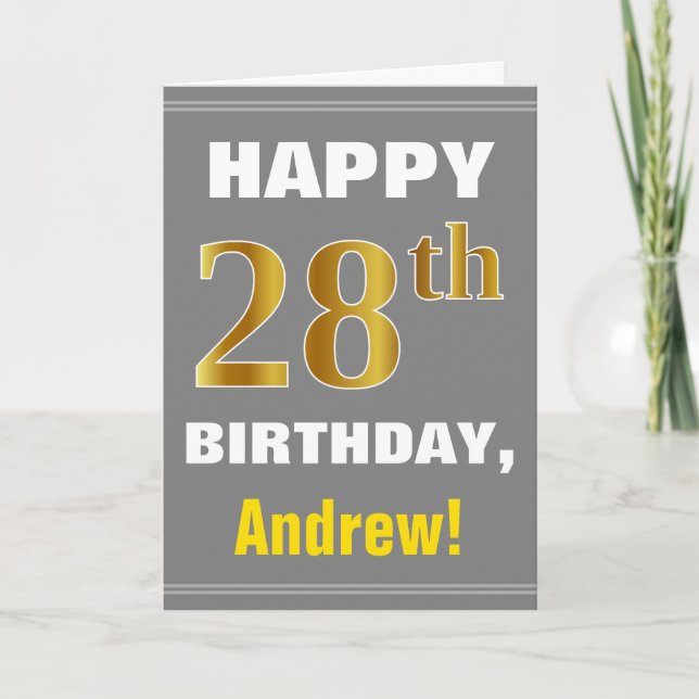 Bold, Gray, Faux Gold 28th Birthday w/ Name Card (Front)