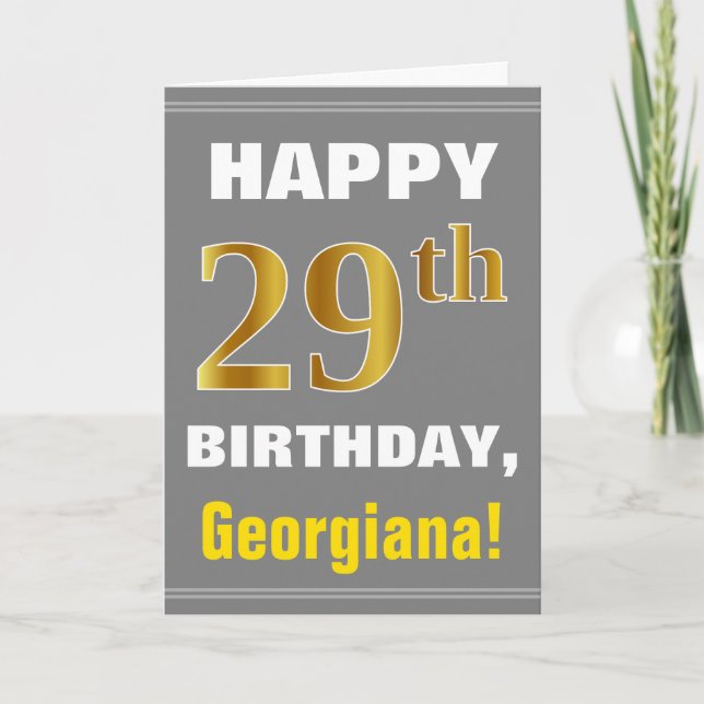 Bold, Gray, Faux Gold 29th Birthday w/ Name Card (Front)