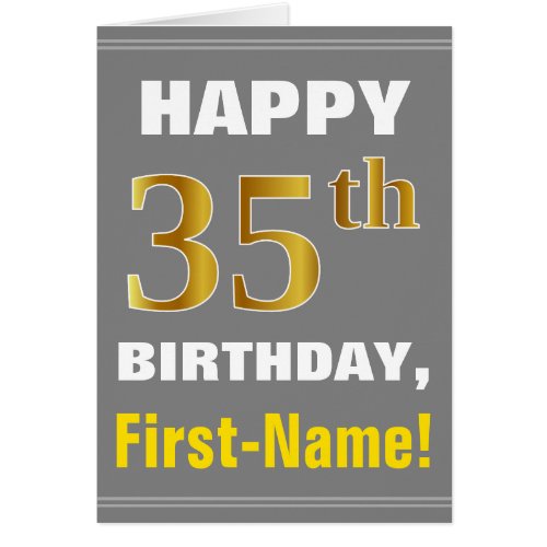 Bold Gray Faux Gold 35th Birthday w Name Card