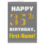 Bold, Gray, Faux Gold 35th Birthday w/ Name Card