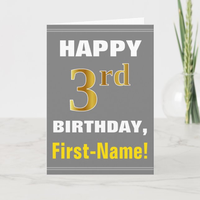 Bold, Gray, Faux Gold 3rd Birthday w/ Name Card (Front)
