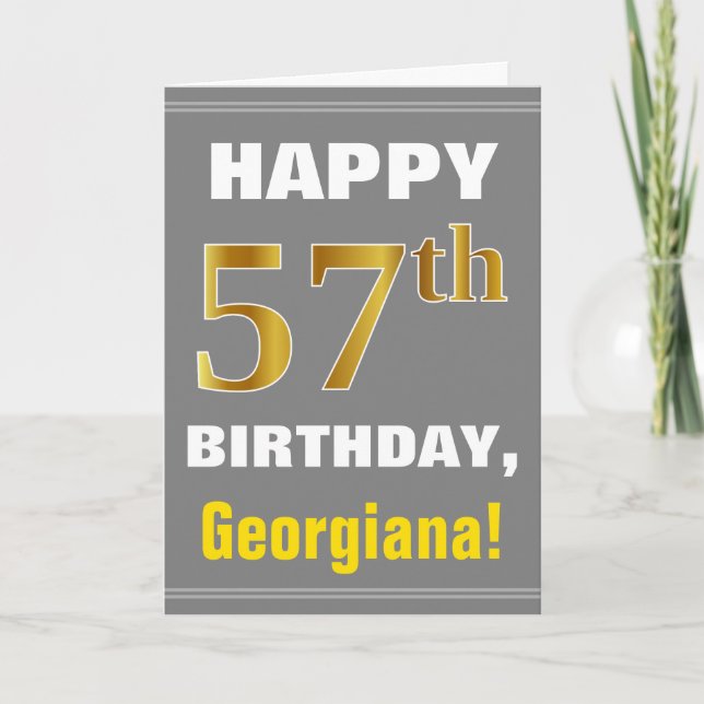 Bold, Gray, Faux Gold 57th Birthday w/ Name Card (Front)