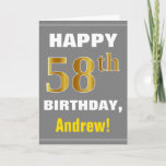 [ Thumbnail: Bold, Gray, Faux Gold 58th Birthday W/ Name Card ]