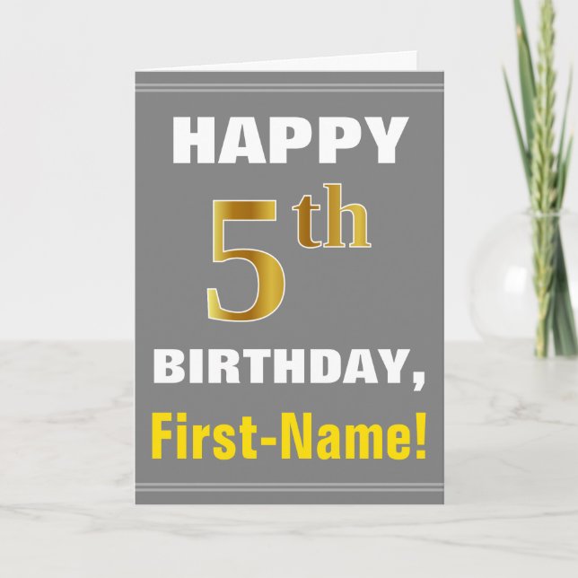 Bold, Gray, Faux Gold 5th Birthday w/ Name Card (Front)